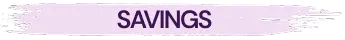 Savings